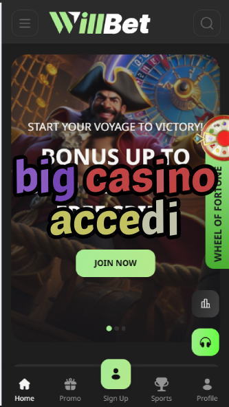 Big Casino Accedi - Italian Casino Login-casinoallright.casinoorder.vip